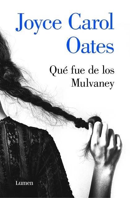 QUÉ FUE DE LOS MULVANEY | 9788426406965 | OATES, JOYCE CAROL | Llibreria La Gralla | Librería online de Granollers