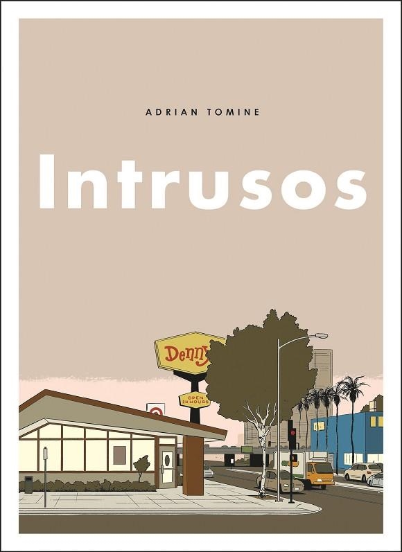 INTRUSOS | 9788494980831 | TOMINE, ADRIAN | Llibreria La Gralla | Librería online de Granollers