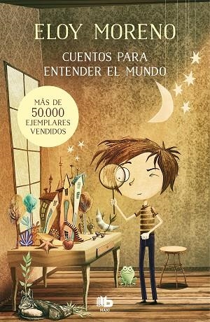 CUENTOS PARA ENTENDER EL MUNDO (BOLSILLO) | 9788413141411 | MORENO, ELOY | Llibreria La Gralla | Llibreria online de Granollers