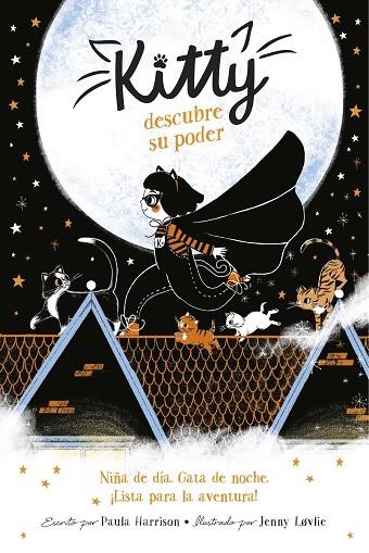 KITTY DESCUBRE SU PODER (KITTY) | 9788420453422 | HARRISON, PAULA | Llibreria La Gralla | Librería online de Granollers