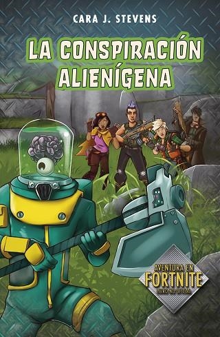 CONSPIRACIÓN ALIENÍGENA (BATTLE ROYALE: SECRETOS DE LA ISLA 2), LA | 9788420453156 | J. STEVENS, CARA | Llibreria La Gralla | Llibreria online de Granollers