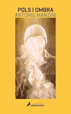 POLS I OMBRA | 9788416310326 | MANZINI, ANTONIO | Llibreria La Gralla | Librería online de Granollers