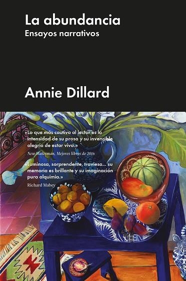 ABUNDANCIA, LA  | 9788417893934 | DILLARD, ANNIE | Llibreria La Gralla | Librería online de Granollers