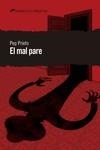 MAL PARE, EL  | 9788412062540 | PRIETO, PEP | Llibreria La Gralla | Librería online de Granollers