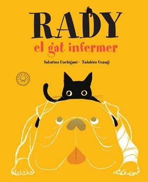 RADY, EL GAT INFERMER | 9788417552725 | SATORINO, FUCHIGAMI | Llibreria La Gralla | Librería online de Granollers