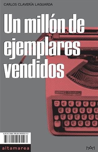 UN MILLÓN DE EJEMPLARES VENDIDOS | 9788494957093 | CLAVERÍA LAGUARDA, CARLOS | Llibreria La Gralla | Librería online de Granollers
