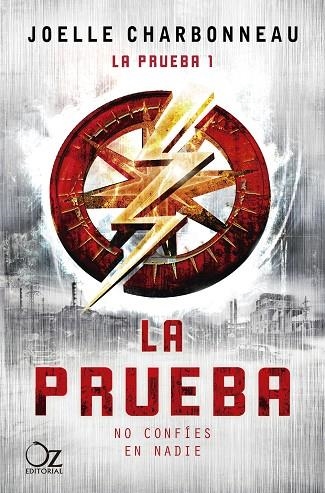 PRUEBA, LA (BOLSILLO) | 9788417525620 | CHARBONNEAU, JOELLE | Llibreria La Gralla | Librería online de Granollers