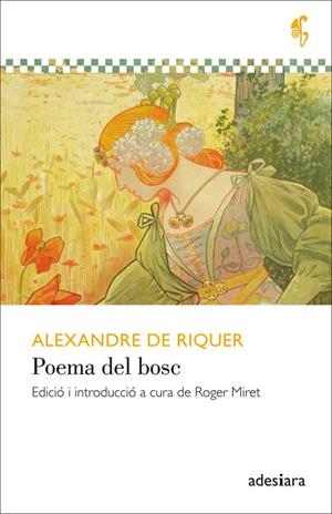 POEMA DEL BOSC | 9788416948420 | RIQUER DE, ALEXANDRE | Llibreria La Gralla | Librería online de Granollers