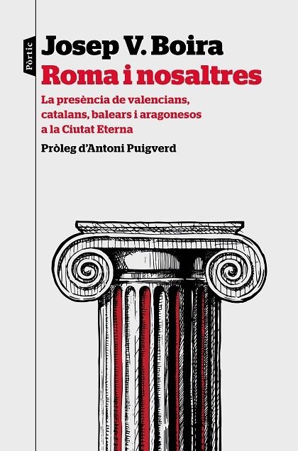 ROMA I NOSALTRES | 9788498094589 | BOIRA MAIQUÉS, JOSEP VICENT | Llibreria La Gralla | Llibreria online de Granollers