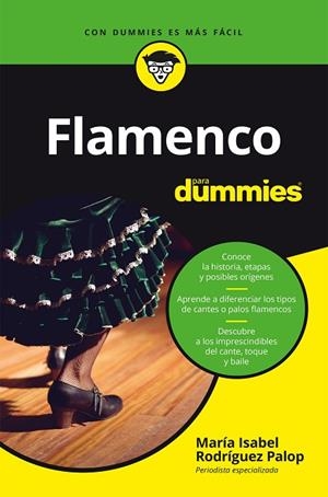 FLAMENCO PARA DUMMIES | 9788432905674 | RODRÍGUEZ PALOP, MARÍA ISABEL | Llibreria La Gralla | Librería online de Granollers