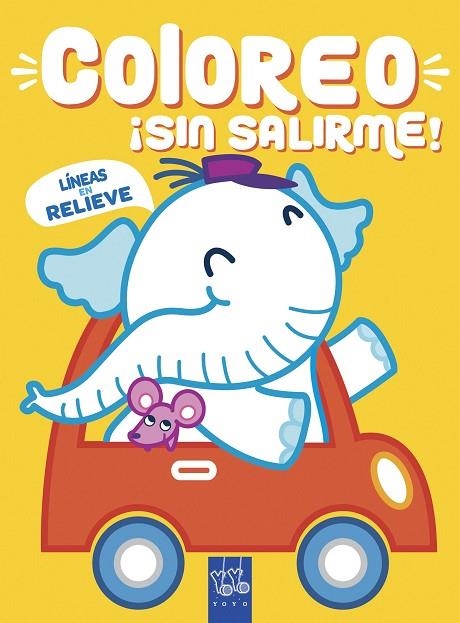 COLOREO ¡SIN SALIRME! ELEFANTE | 9788408218999 | YOYO | Llibreria La Gralla | Llibreria online de Granollers