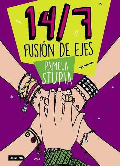 14/7 FUSIÓN DE EJES | 9788408221258 | STUPIA, PAMELA | Llibreria La Gralla | Llibreria online de Granollers