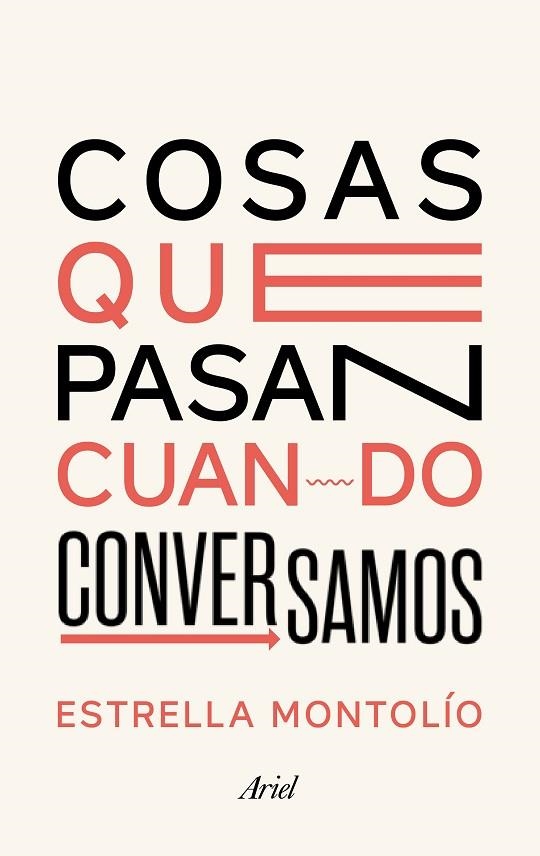 COSAS QUE PASAN CUANDO CONVERSAMOS | 9788434431614 | MONTOLÍO, ESTRELLA | Llibreria La Gralla | Llibreria online de Granollers