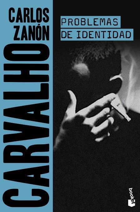CARVALHO: PROBLEMAS DE IDENTIDAD (BOLSILLO) | 9788408222019 | ZANÓN, CARLOS | Llibreria La Gralla | Librería online de Granollers
