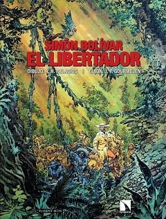 SIMON BOLIVAR - EL LIBERTADOR | 9788417318499 | GOURMELEN / PALACIOS | Llibreria La Gralla | Llibreria online de Granollers