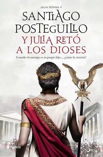 Y JULIA RETÓ A LOS DIOSES | 9788408224698 | POSTEGUILLO, SANTIAGO | Llibreria La Gralla | Librería online de Granollers