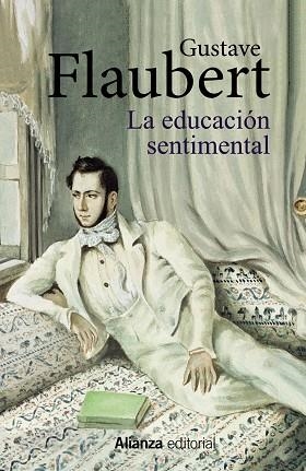 EDUCACIÓN SENTIMENTAL, LA  | 9788491817758 | FLAUBERT, GUSTAVE | Llibreria La Gralla | Librería online de Granollers