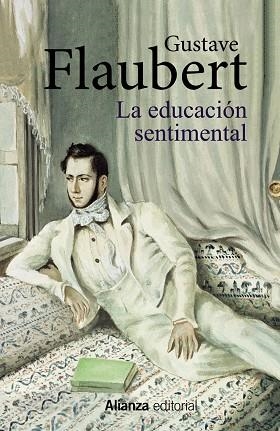 EDUCACIÓN SENTIMENTAL, LA  | 9788491817758 | FLAUBERT, GUSTAVE | Llibreria La Gralla | Llibreria online de Granollers