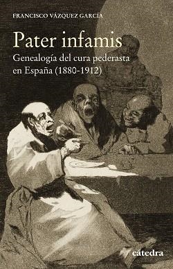 PATER INFAMIS | 9788437640778 | VÁZQUEZ, FRANCISCO | Llibreria La Gralla | Librería online de Granollers