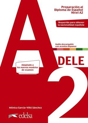 DELE A2  LIBRO DEL ALUMNO 2020 | 9788490817179 | GARCÍA-VIÑÓ SÁNCHEZ, MÓNICA MARÍA | Llibreria La Gralla | Librería online de Granollers