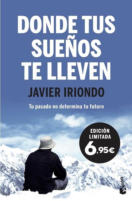 DONDE TUS SUEÑOS TE LLEVEN | 9788408222194 | IRIONDO NARVAIZA, JAVIER | Llibreria La Gralla | Llibreria online de Granollers