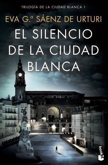 SILENCIO DE LA CIUDAD BLANCA, EL | 9788408223160 | GARCÍA SÁENZ DE URTURI, EVA | Llibreria La Gralla | Llibreria online de Granollers