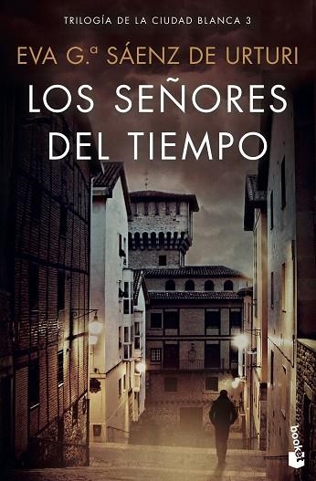 SEÑORES DEL TIEMPO, LOS | 9788408223184 | GARCÍA SÁENZ DE URTURI, EVA | Llibreria La Gralla | Llibreria online de Granollers