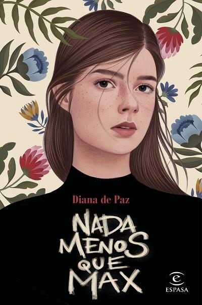 NADA MENOS QUE MAX | 9788467057706 | PAZ, DIANA DE | Llibreria La Gralla | Librería online de Granollers