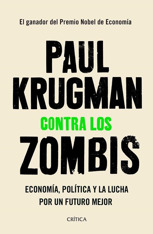 CONTRA LOS ZOMBIS | 9788491991854 | KRUGMAN, PAUL | Llibreria La Gralla | Llibreria online de Granollers