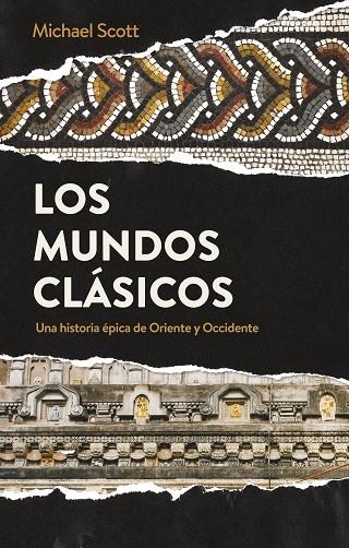 MUNDOS CLÁSICOS, LOS  | 9788434431799 | SCOTT, MICHAEL | Llibreria La Gralla | Llibreria online de Granollers