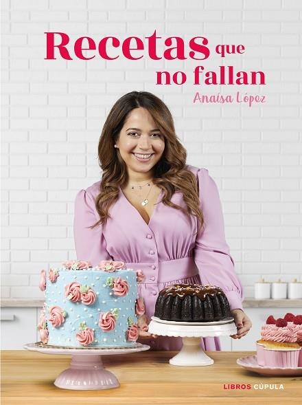 RECETAS QUE NO FALLAN | 9788448026875 | LÓPEZ, ANAÍSA EUGENIA | Llibreria La Gralla | Librería online de Granollers