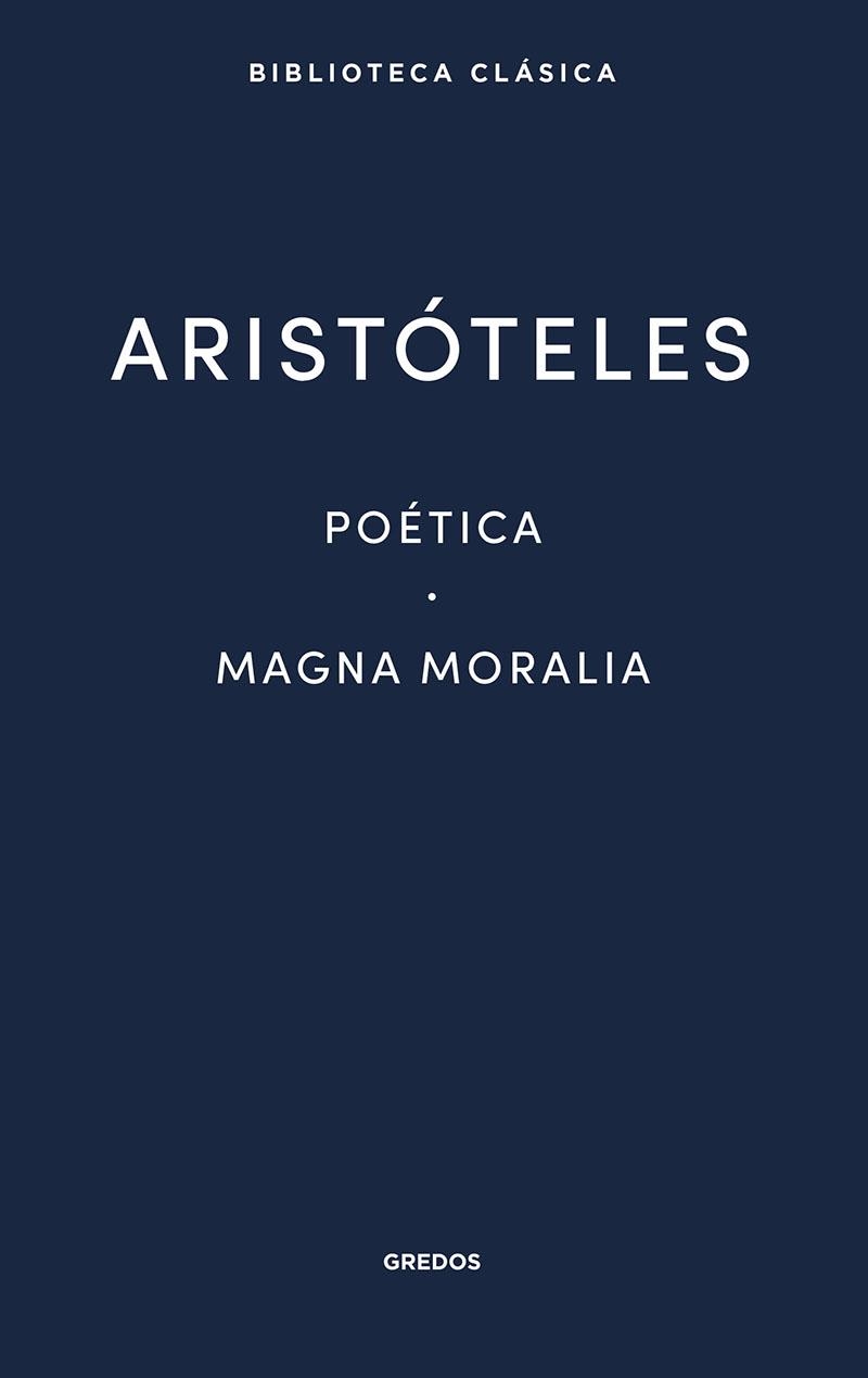 POÉTICA · MAGNA MORALIA | 9788424939151 | ARISTÓTELES | Llibreria La Gralla | Llibreria online de Granollers