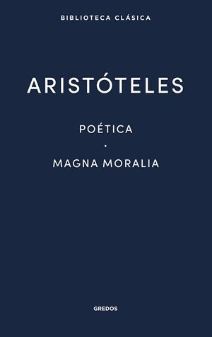 POÉTICA · MAGNA MORALIA | 9788424939151 | ARISTÓTELES | Llibreria La Gralla | Librería online de Granollers