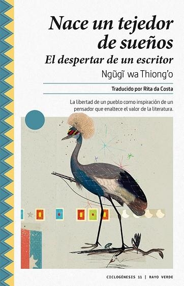 NACE UN TEJEDOR DE SUEÑOS | 9788417925147 | WA THIONG'O, NGUGI | Llibreria La Gralla | Librería online de Granollers