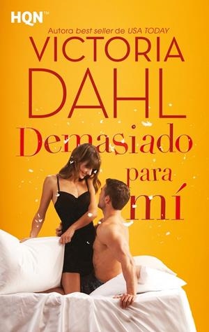 DEMASIADO PARA MÍ (BOLSILLO) | 9788413289151 | DAHL, VICTORIA | Llibreria La Gralla | Librería online de Granollers