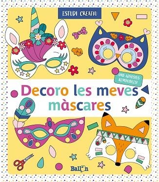 DECORO LES MEVES MÀSCARES - GROC | 9789403216980 | BALLON | Llibreria La Gralla | Librería online de Granollers