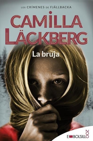 BRUJA, LA (BOLSILLO) | 9788416087983 | LÄCKBERG, CAMILLA | Llibreria La Gralla | Librería online de Granollers