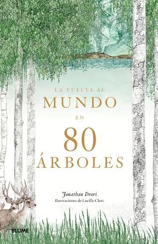 VUELTA AL MUNDO EN 80 ÁRBOLES, LA | 9788417492656 | DRORI, JONATHAN/CLERC, LUCILLE | Llibreria La Gralla | Librería online de Granollers