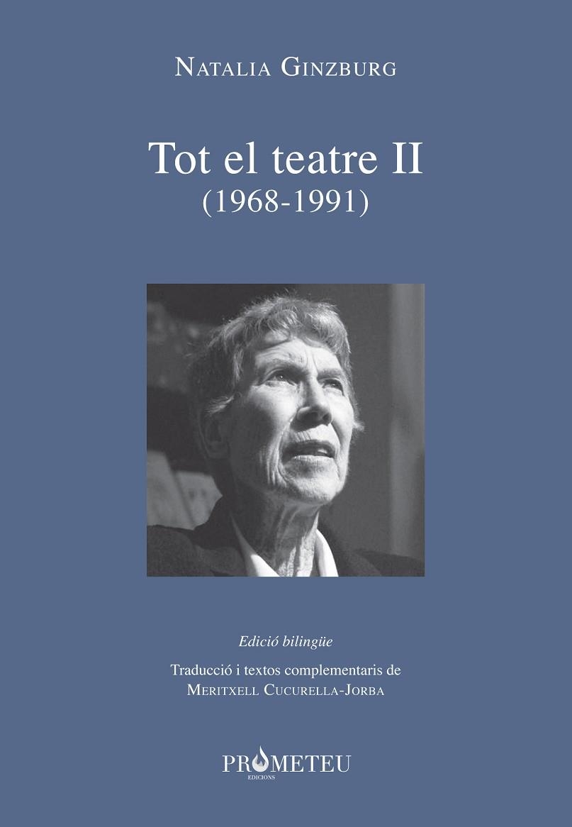 NATALIA GINZBURG - TOT EL TEATRE II (1968-1991) | 9788417756543 | GINZBURG, NATALIA | Llibreria La Gralla | Llibreria online de Granollers