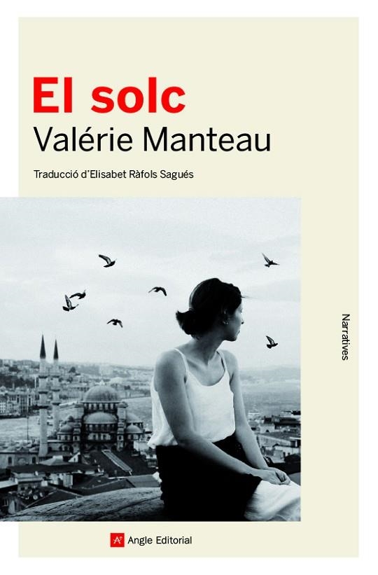 SOLC, EL | 9788417214937 | MANTEAU, VALÉRIE | Llibreria La Gralla | Librería online de Granollers