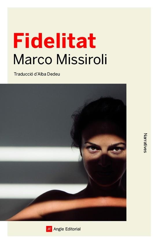 FIDELITAT | 9788417214913 | MISSIROLI, MARCO | Llibreria La Gralla | Librería online de Granollers