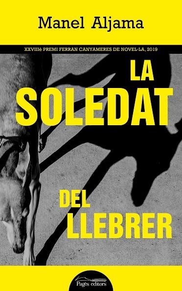SOLEDAT DEL LLEBRER, LA | 9788413031583 | ALJAMA GARCIA, MANEL | Llibreria La Gralla | Llibreria online de Granollers