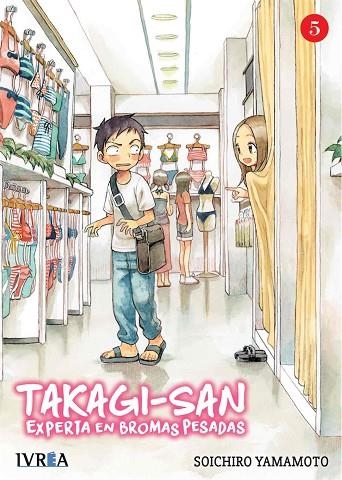 TAKAGI-SAN 5 | 9788418172229 | SOICHIRO YAMAMOTO | Llibreria La Gralla | Llibreria online de Granollers