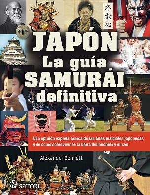 JAPON LA GUIA SAMURAI DEFINITIVA | 9788417419400 | BENNETT, ALEXANDER | Llibreria La Gralla | Llibreria online de Granollers