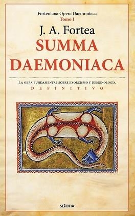 SUMMA DAEMONIACA (N.E.) | 9788416921768 | FORTEA, JOSÉ ANTONIO | Llibreria La Gralla | Llibreria online de Granollers