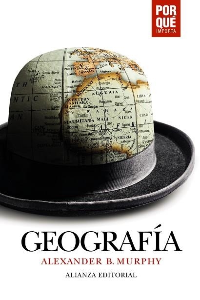 GEOGRAFÍA: ¿POR QUÉ IMPORTA? (BOLSILLO) | 9788491817628 | MURPHY, ALEXANDER B. | Llibreria La Gralla | Llibreria online de Granollers