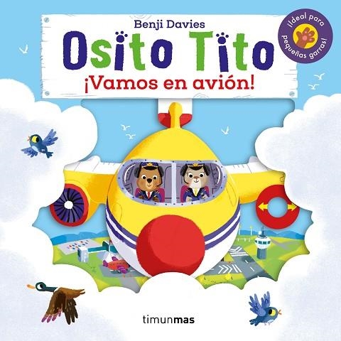 OSITO TITO. ¡VAMOS EN AVIÓN! | 9788408216315 | DAVIES, BENJI | Llibreria La Gralla | Llibreria online de Granollers