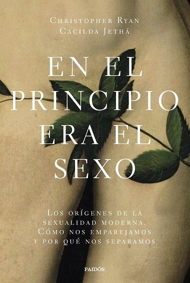 EN EL PRINCIPIO ERA EL SEXO | 9788449336614 | RYAN, CHRISTOPHER; JETHÁ, CACILDA | Llibreria La Gralla | Llibreria online de Granollers