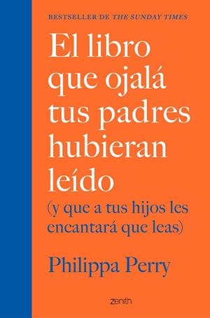 LIBRO QUE OJALÁ TUS PADRES HUBIERAN LEÍDO, EL | 9788408222439 | PERRY, PHILIPPA | Llibreria La Gralla | Librería online de Granollers