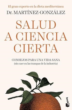 SALUD A CIENCIA CIERTA | 9788408222507 | MARTÍNEZ-GONZÁLEZ, MIGUEL ÁNGEL | Llibreria La Gralla | Librería online de Granollers